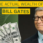 The Actual Wealth Of Bill Gates